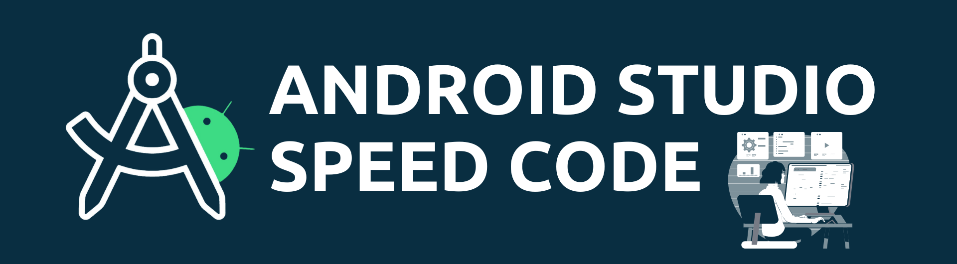 Master Android Studio Speed Code